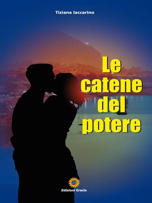 cover image of Le catene del potere